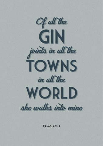Of all the gin joints movie quote from Casablanca art print