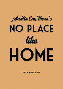 No place like home quote print